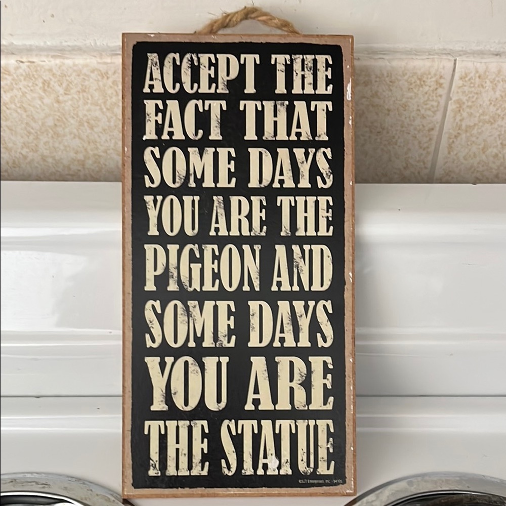 Inspirational funny wooden Wall Sign vintage
